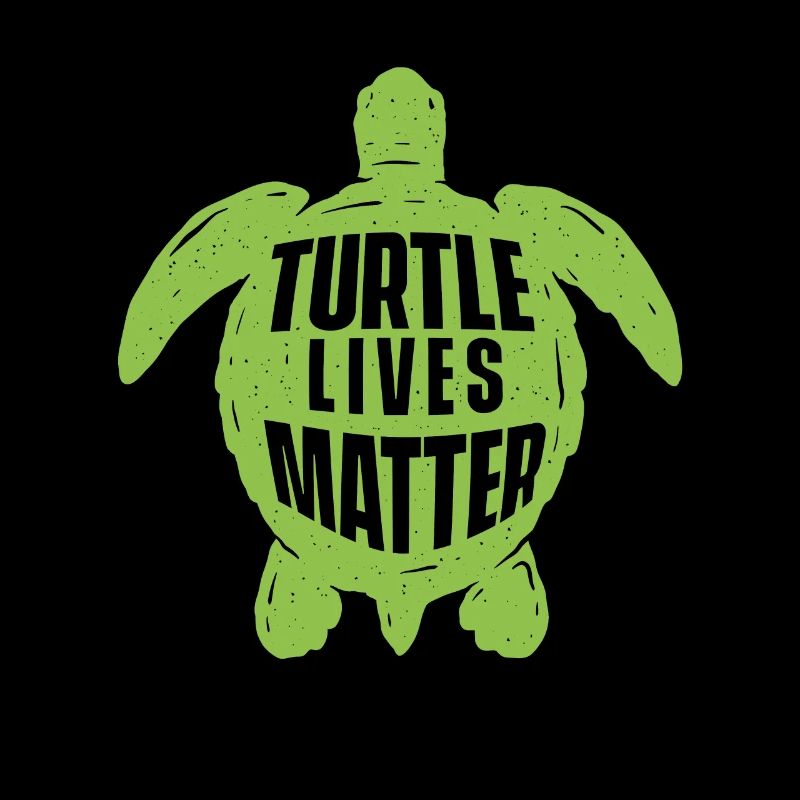 Turtle Lives Matter - Cute Sea Turtle Lover