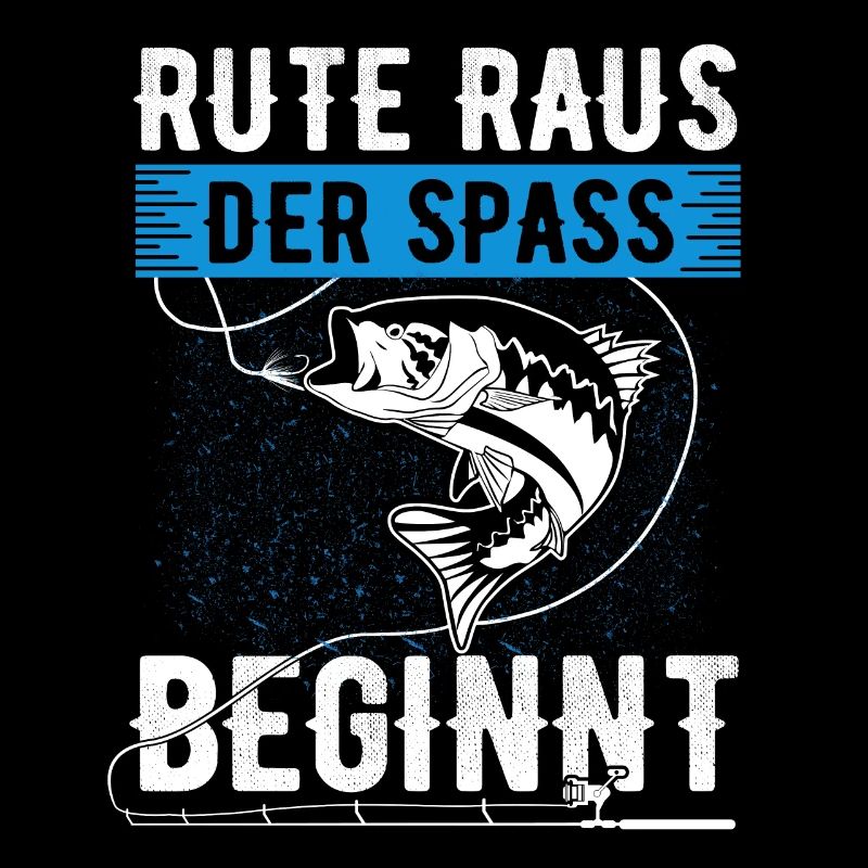 Rute raus, der Spaß beginnt