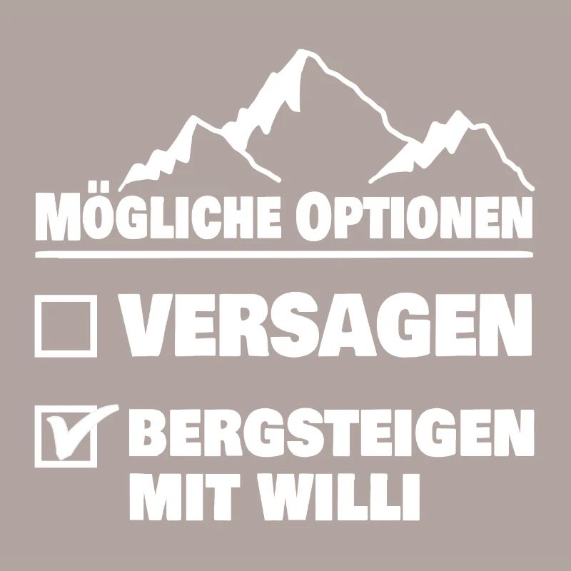 Bergsteigen mit willi oder versagen