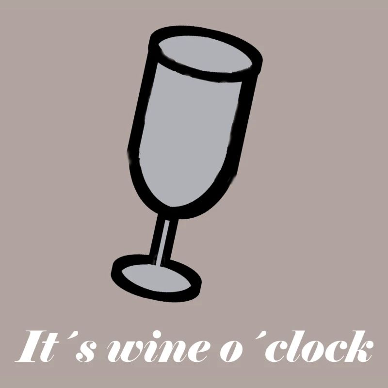 Wine Wine Time Time Enjoyment Gift Gift Idea