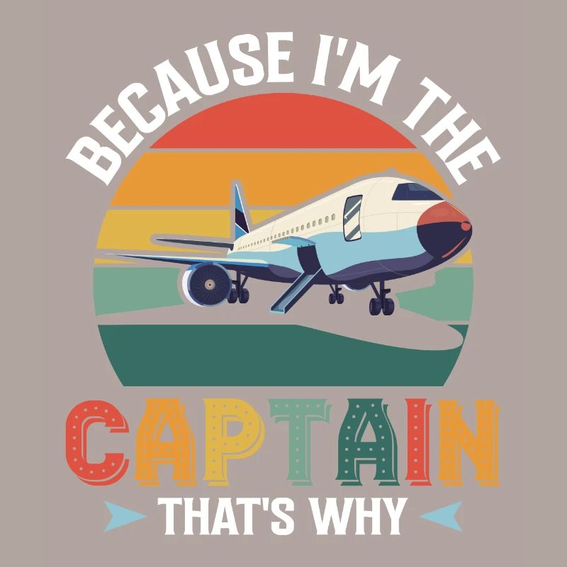Parce que je suis le commandant de bord Pilot Flight Captain Flyer