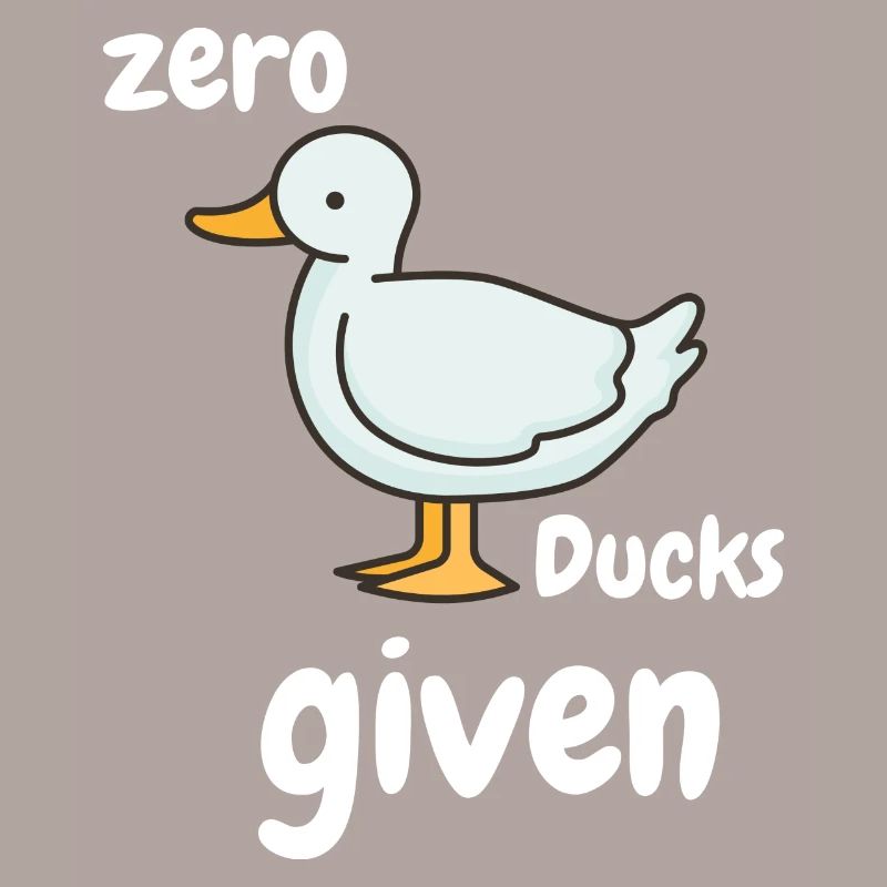 Zero Ducks given funny saying