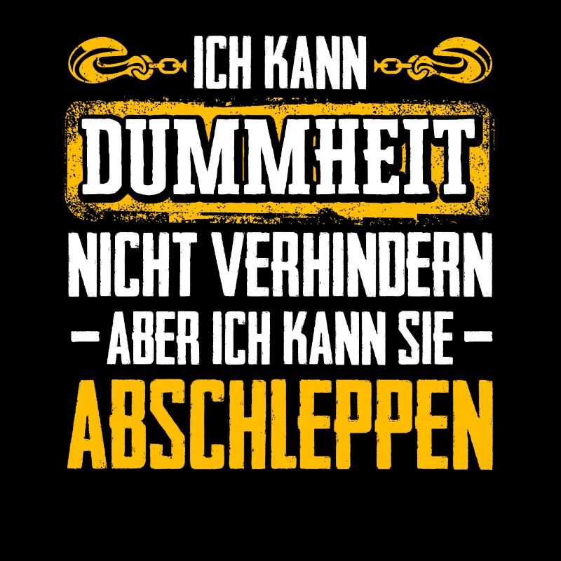 Kann Dummheit Nicht Verhindern Kann Sie Abschleppe