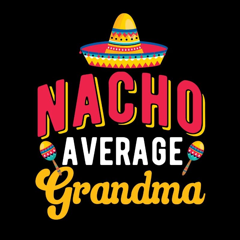 Cinco de Mayo Nacho Durchschnittliche Oma Mexikani