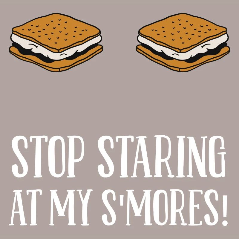 Camping Campfire Marshmallow Funny Stop Staring At