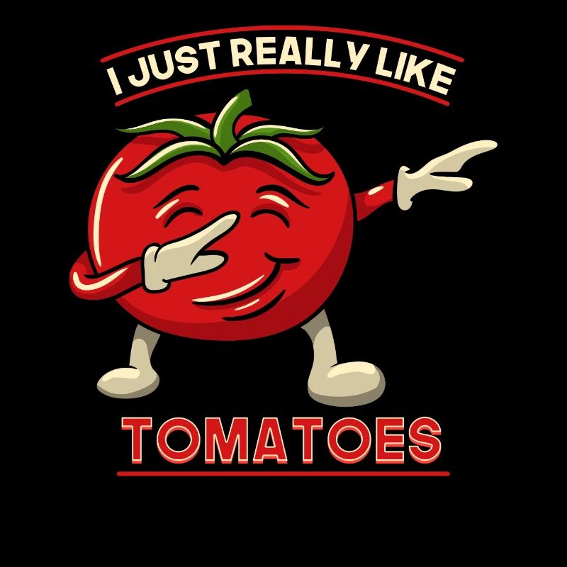 I Just Really Like Tomatoes