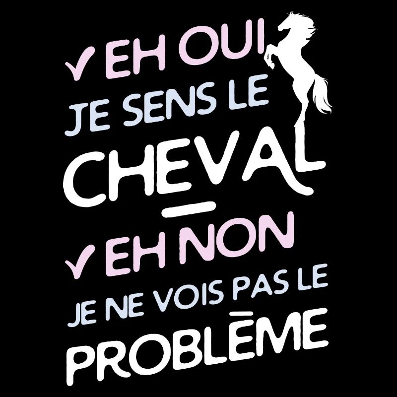 Je sens le cheval