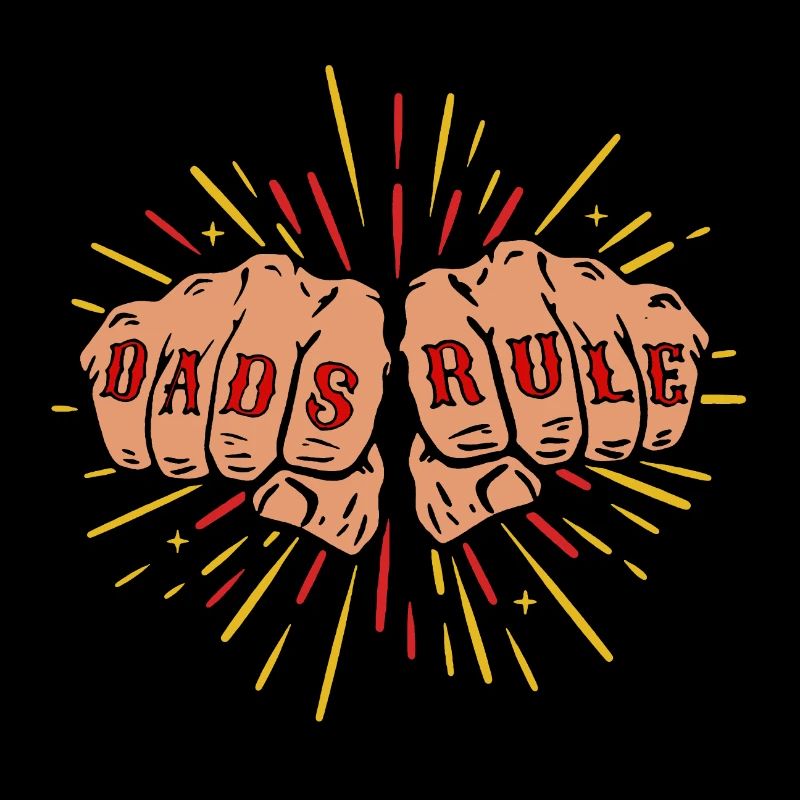 Dads Rule