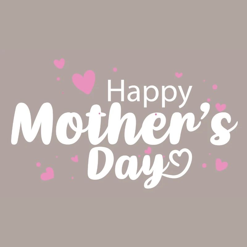 Mother's Day - Muttertag, Muttertagsgeschenk