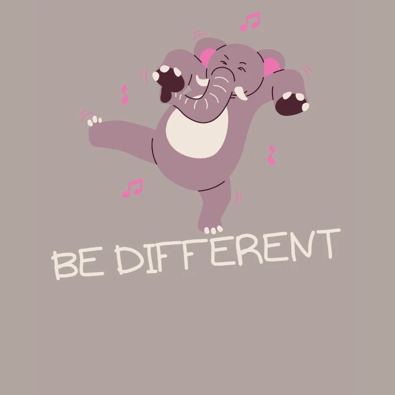 Be different elephant Funny gift