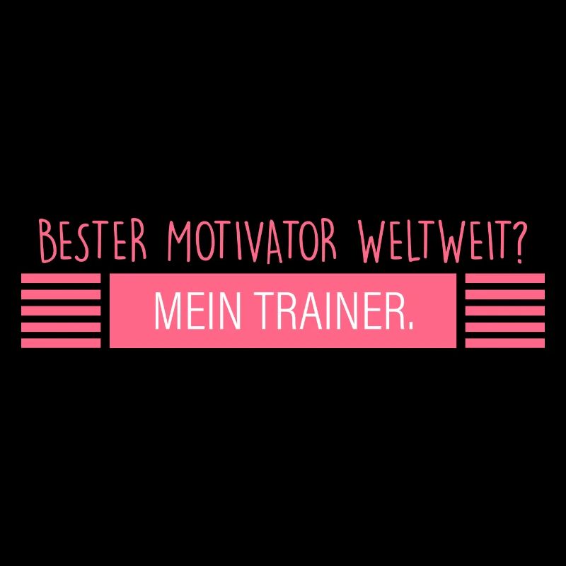 mein Trainer: bester Motivator