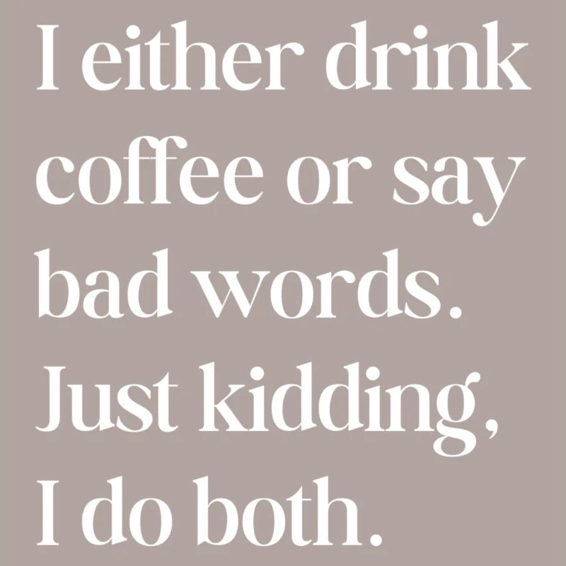 Ich trinke entweder Kaffee oder...