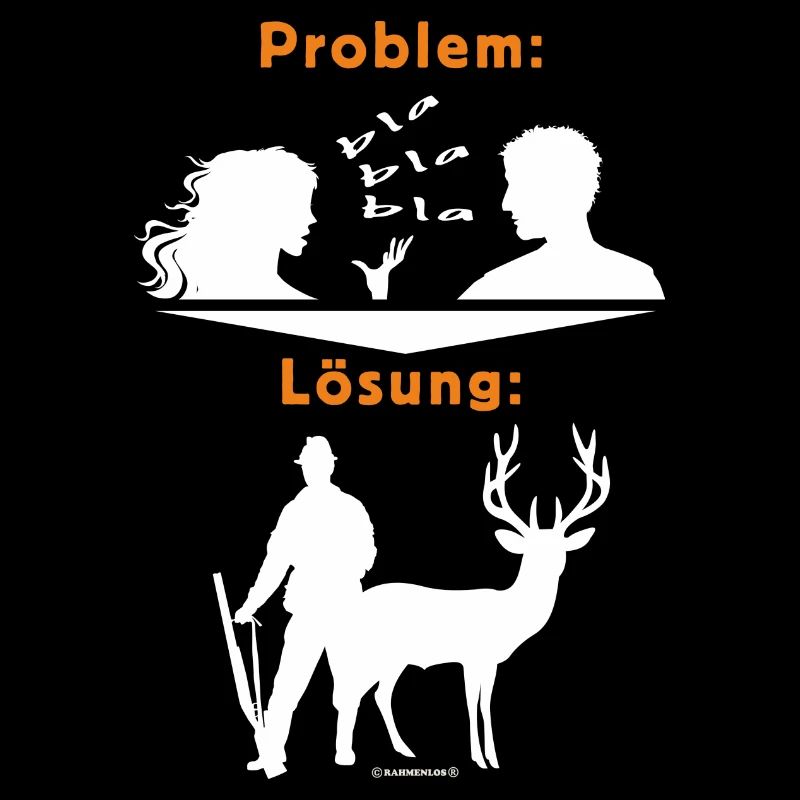 JD - Jäger Shirts - Problem Frau BLA BLA BLA -