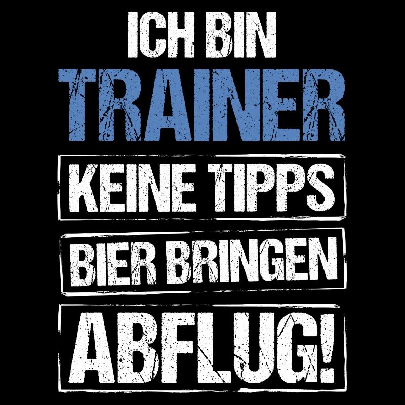 Ich bin Trainer - Bier bringen und Abflug