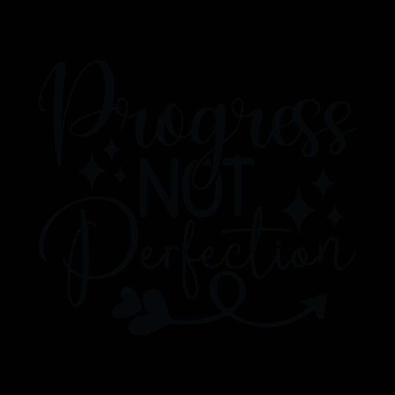 Le progrès, pas la perfection