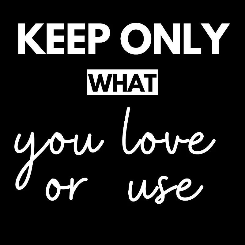 Love It or Use It