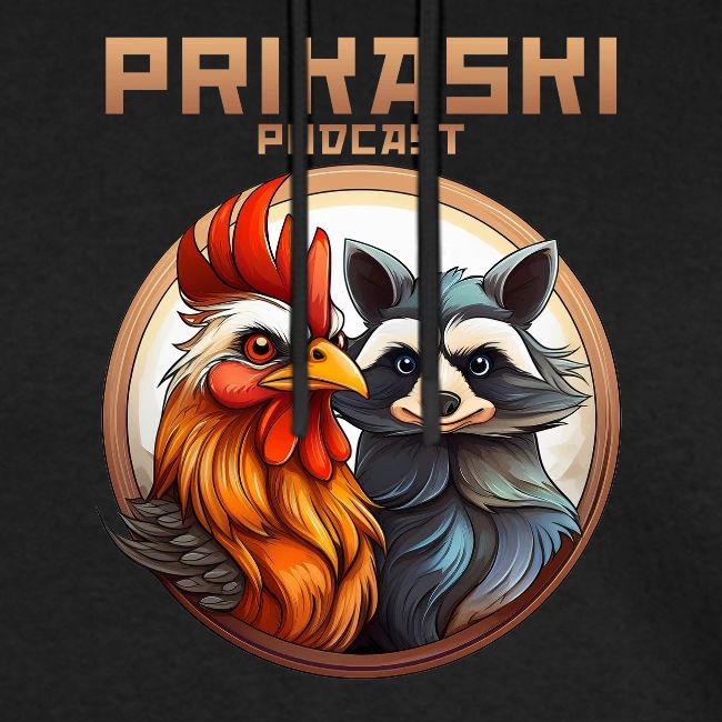Prikaski Podcast - Hahn und Waschbär