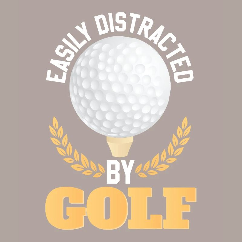 Easily Distracted By Golf
