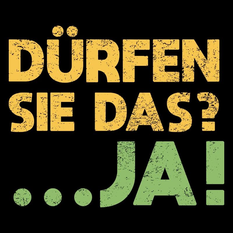Dürfen Sie Das? ...Ja!