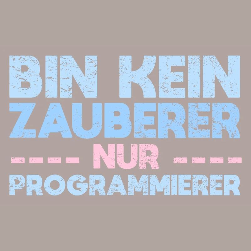 Bin Kein Zauberer, Nur Programmierer