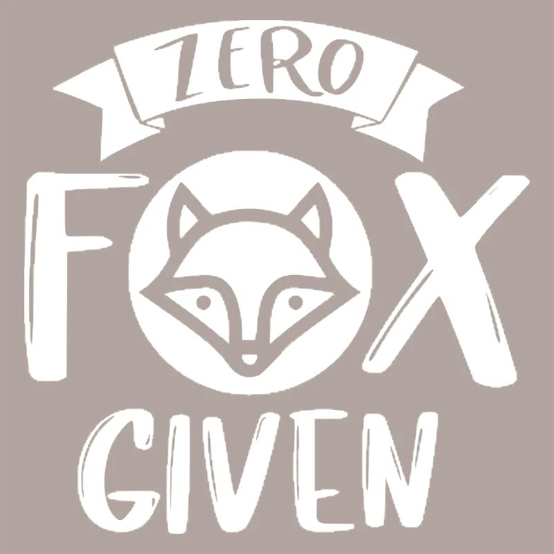 Zero Fox Given