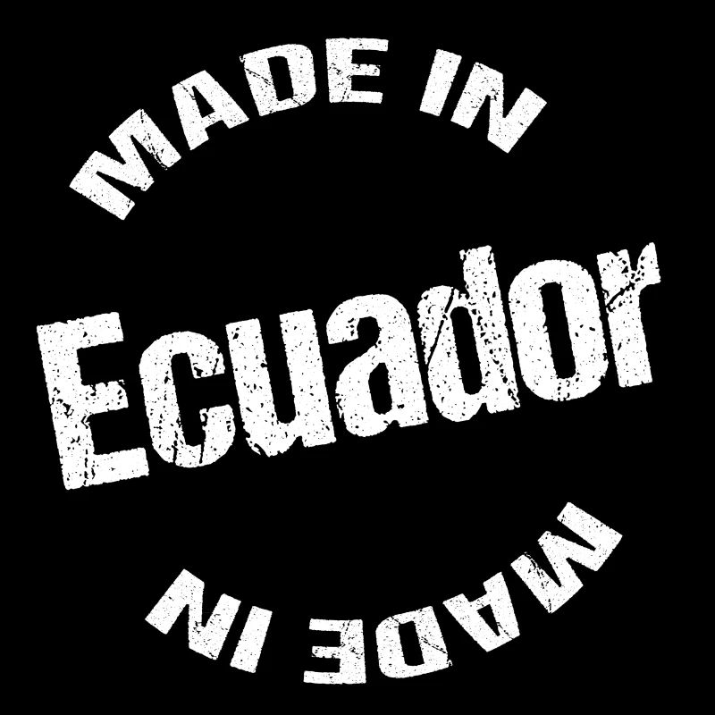 Hergestellt in Ecuador