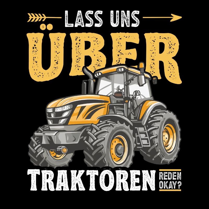Landwirt Traktorfan Traktor Lass uns über