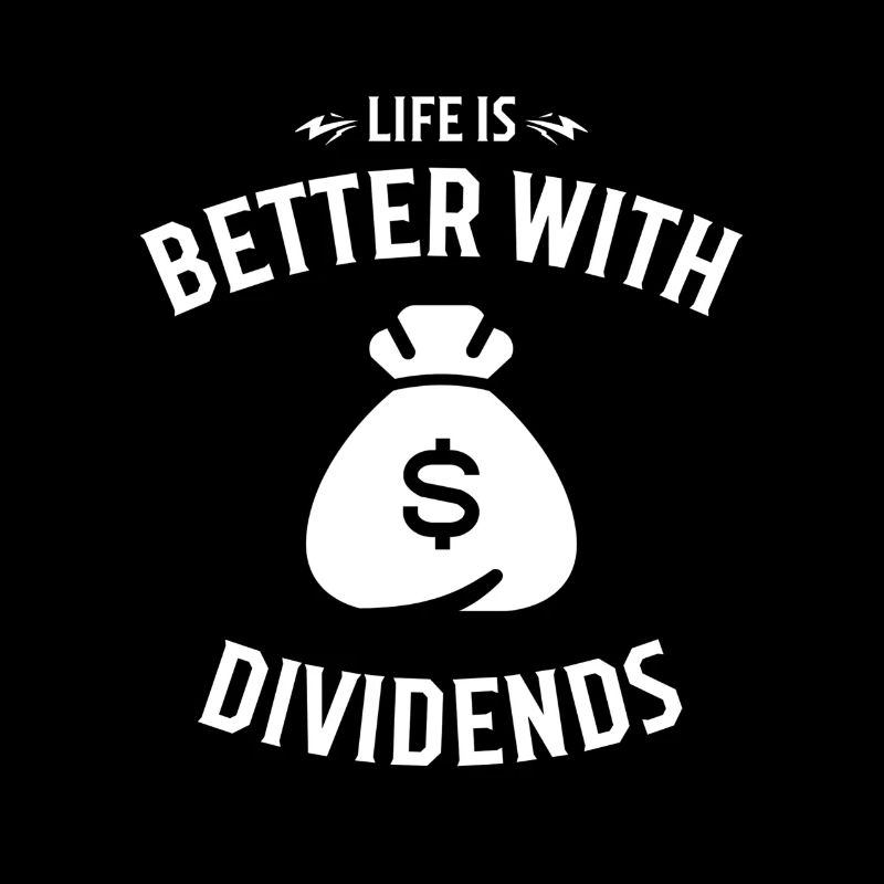 Life is better with dividends