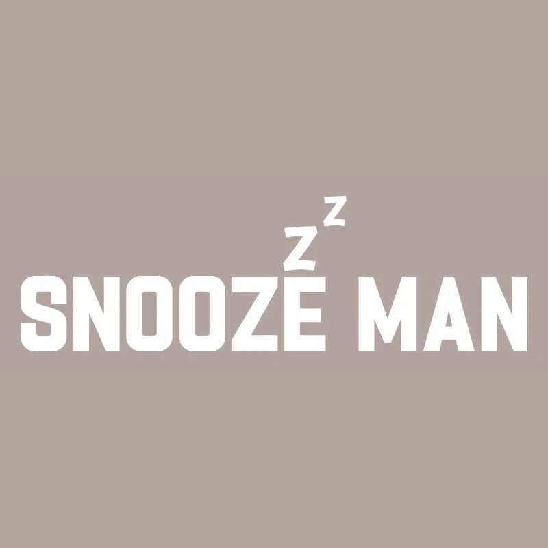 Late Riser Funny Snooze Man Nightshift