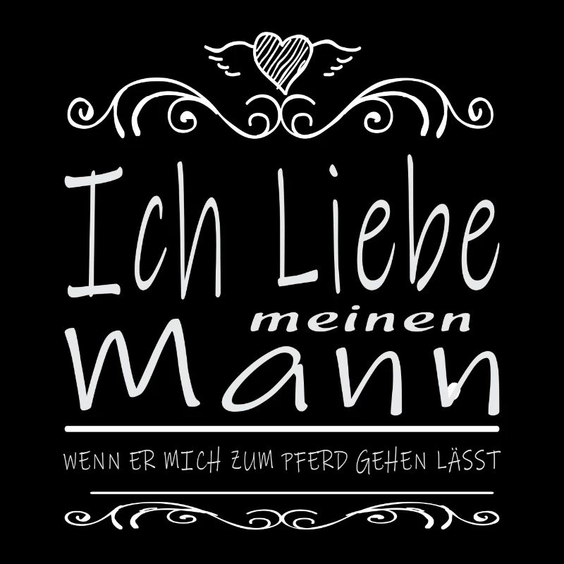 Ich liebe meinen Mann wenn er mich zu meinen Pferd