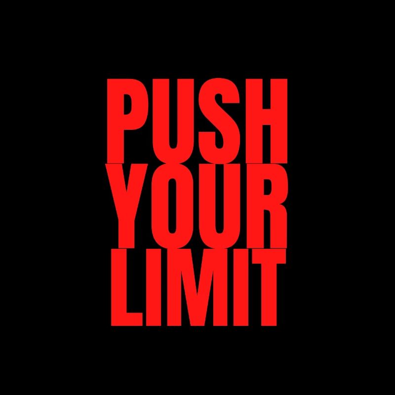 Push your limits
