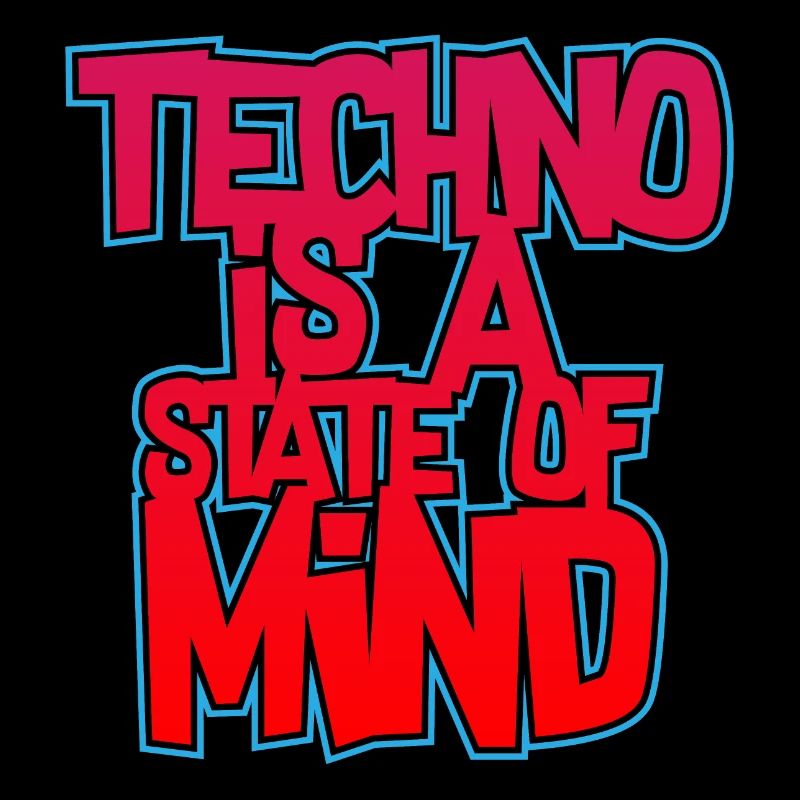 Techno Techno Techno Is A State Of Mind Hard Dark