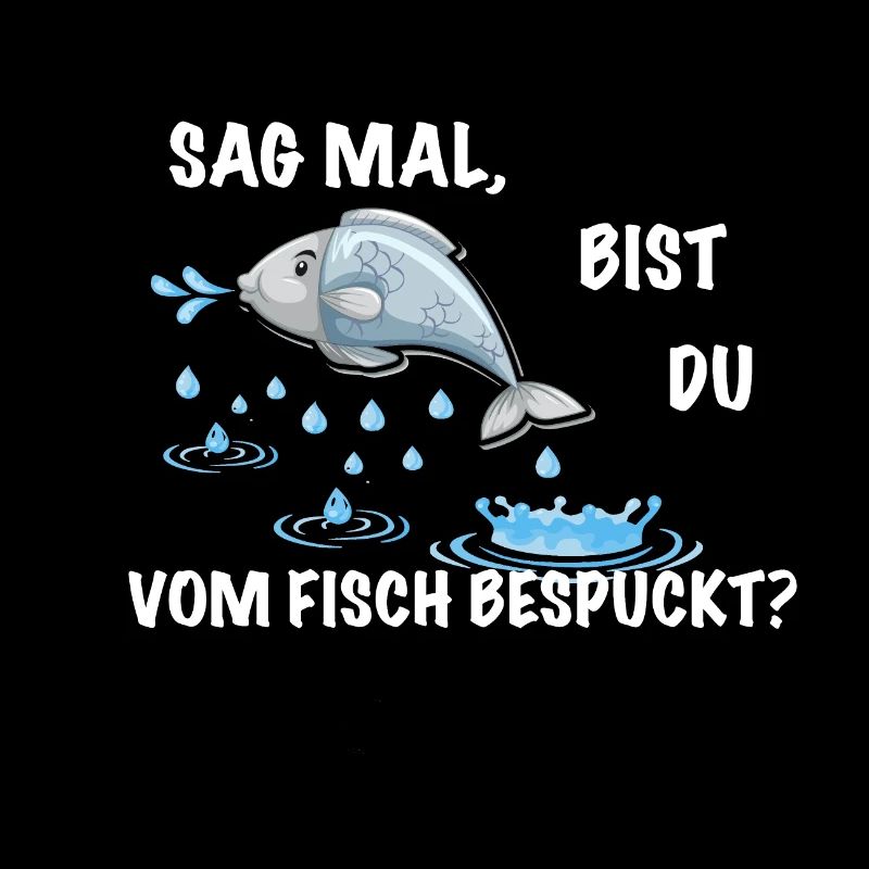 Fisch Spruch lustig