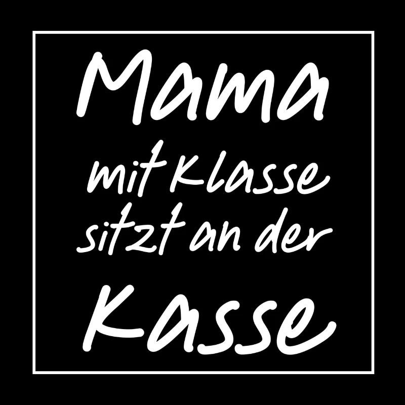 Mama mit Klasse