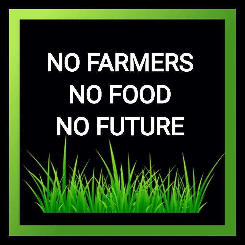Pas d'agriculteurs, pas de nourriture, pas d'avenir