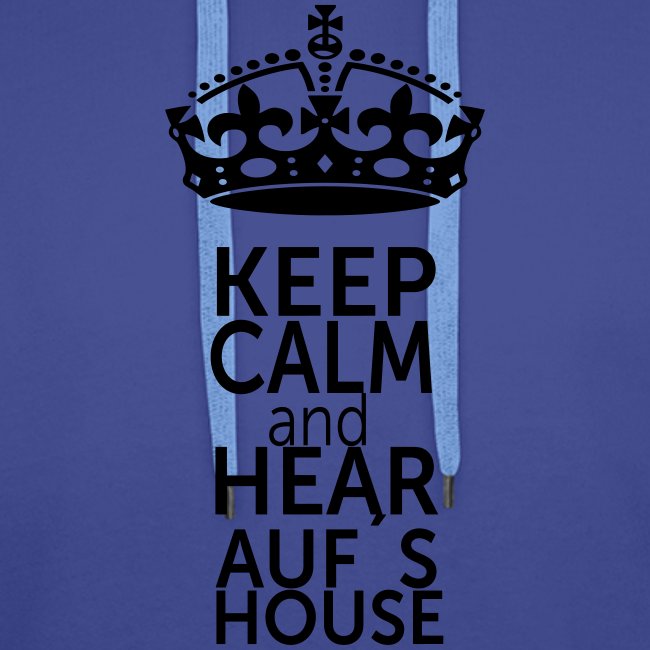 Auf s House Keep Calm