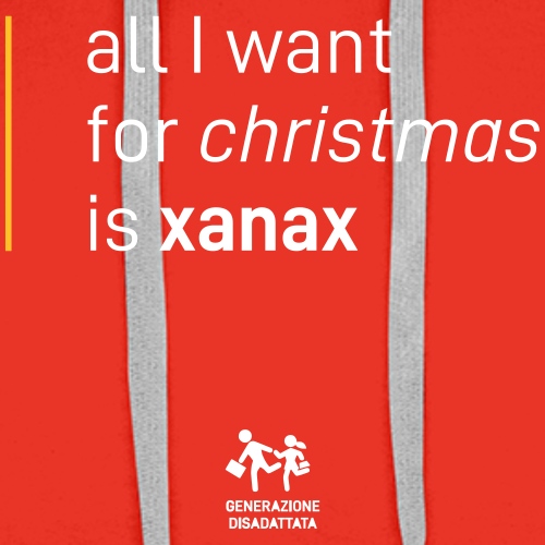 All I want for christmas is xanax
