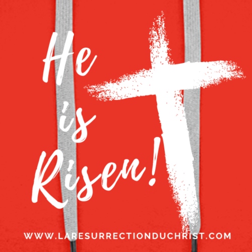 He is Risen ! V2 (Il est ressuscité !) - Sweat-shirt à capuche Premium pour hommes