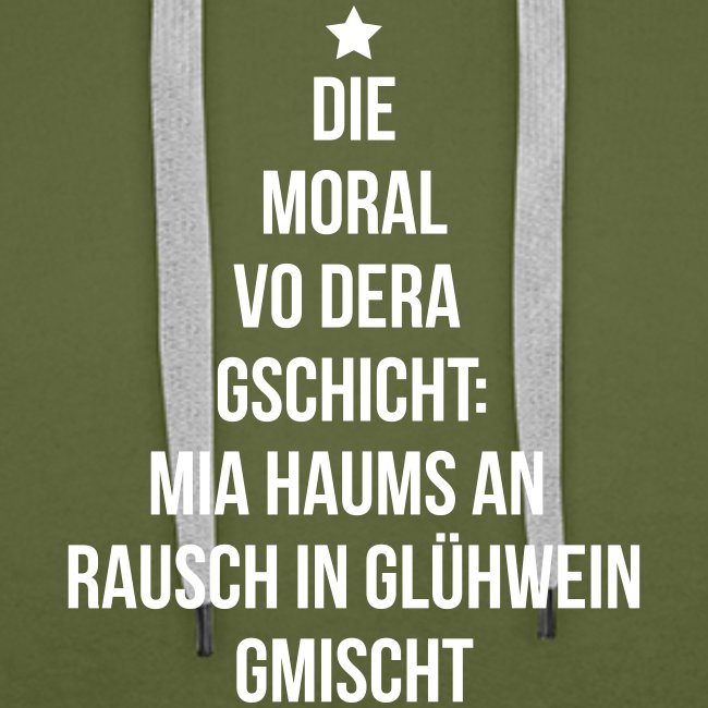 Vorschau: Die Moral vo Glühwein - Männer Premium Hoodie