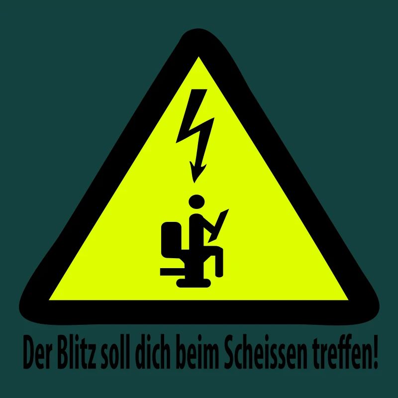 Der Blitz soll dich beim Scheissen treffen!