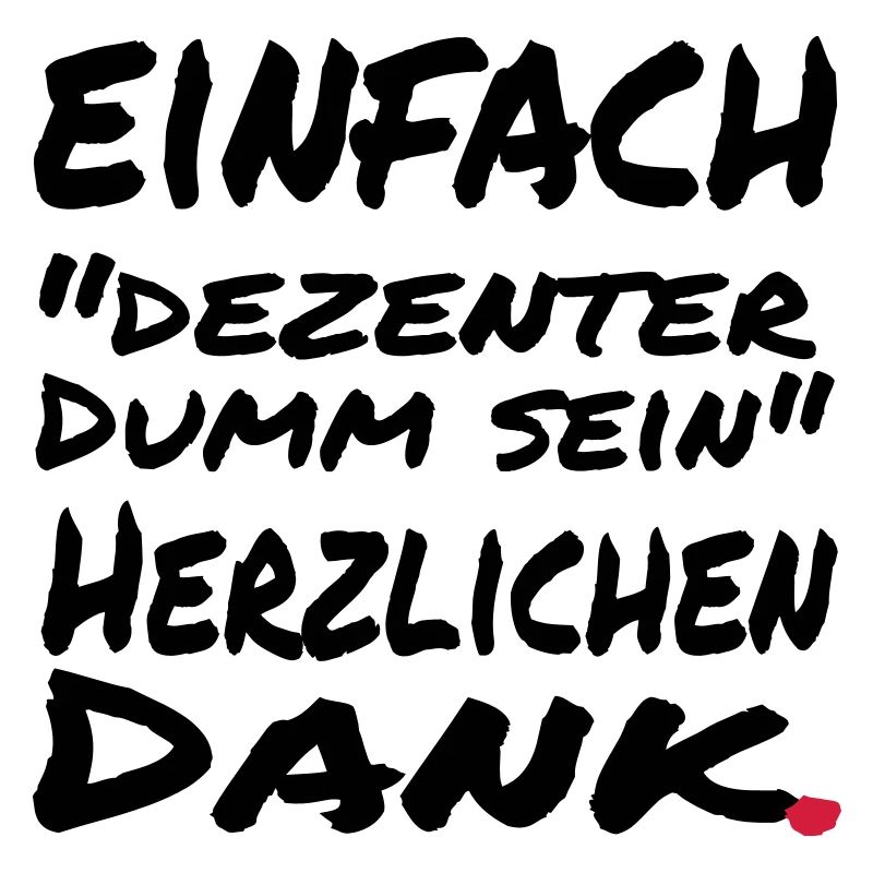 einfach dezenter