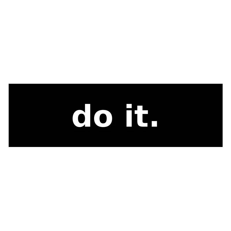 do it