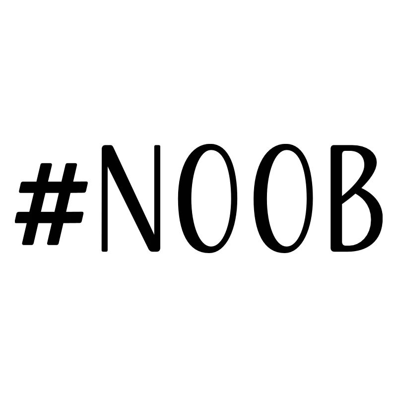 noob