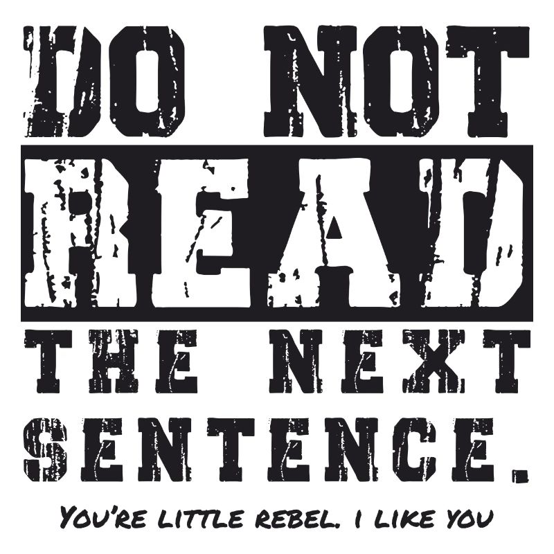 do not read the next sentence