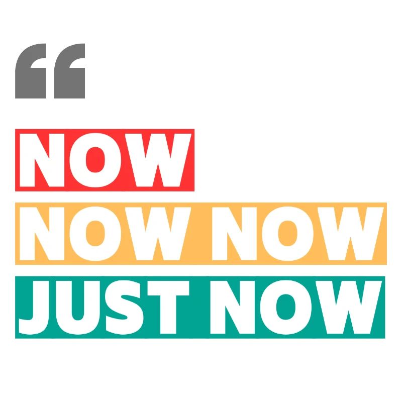 now now