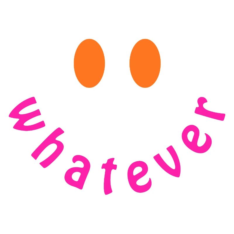 Whatever Smile - Design drôle de déclaration Y2K