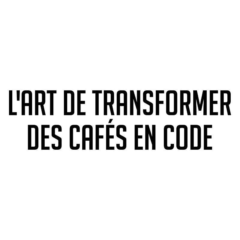 L'art De Changer Des Cafés En Code