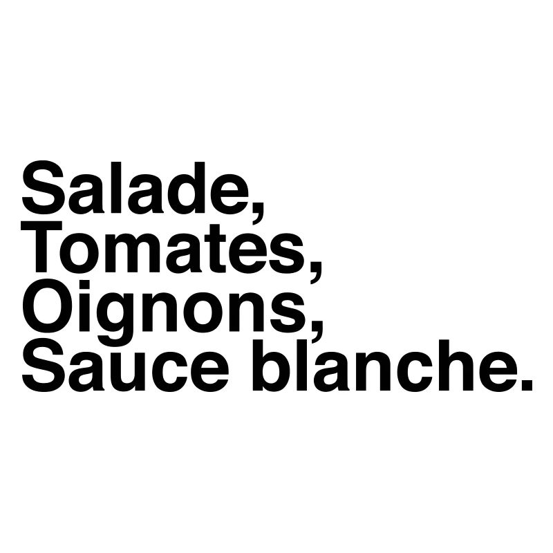 Salade Tomate Oignons Sauce blanche