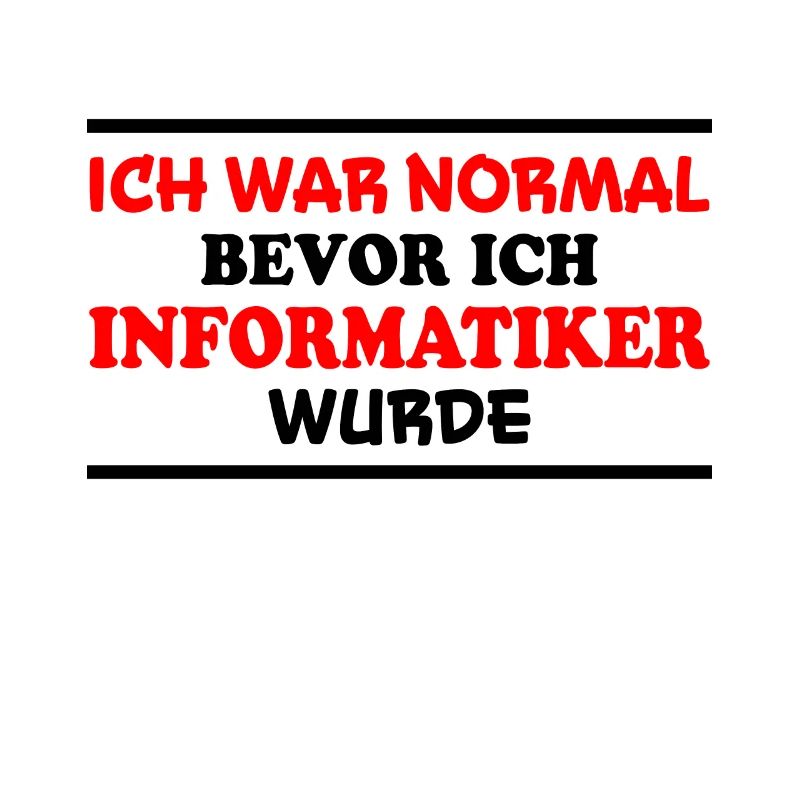 Informatiker Spruch Lustige Programmierer Geschenk