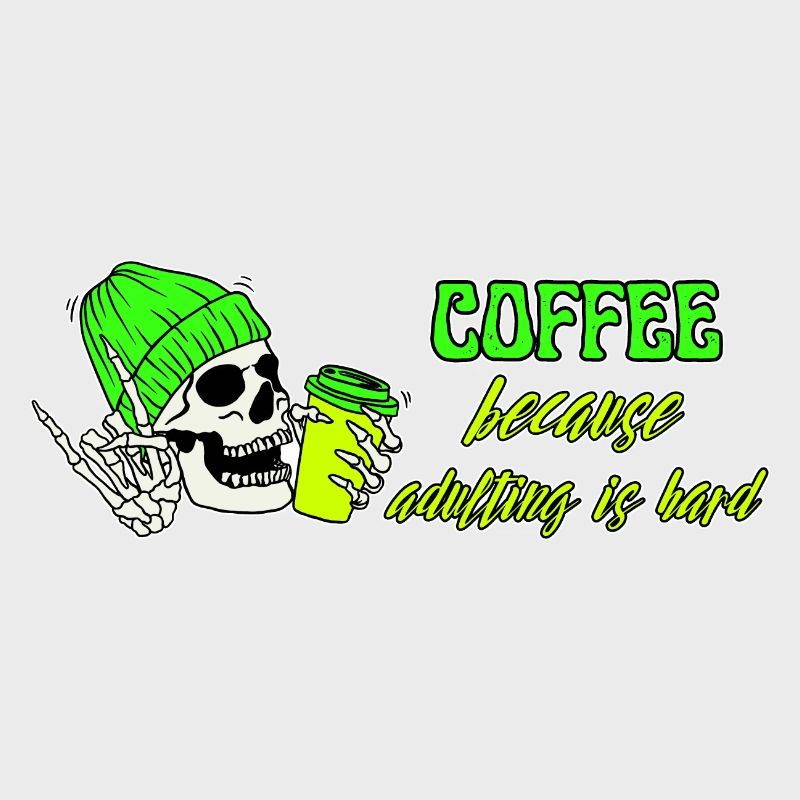 Le café parce que l’âge adulte est difficile